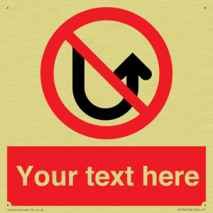 Custom prohibition No u turns